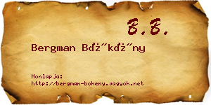 Bergman Bökény névjegykártya